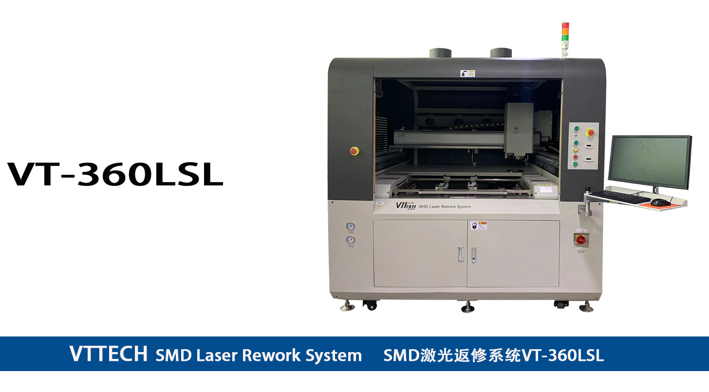 SMD激光返修系統(tǒng)VT-360LSL_適用于貼片電阻/電容、MicroBGA、CSP、QFN等器件的返修【2023新款】
